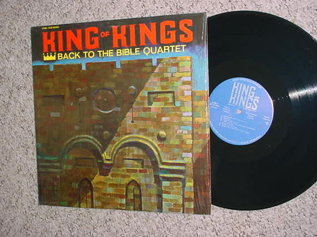 King of Kings - BACK TO THE BIBLE QUARTET mono lp record