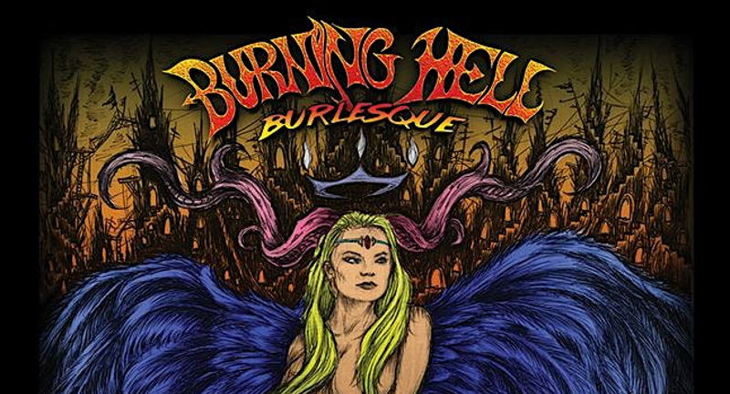 Burning Hell Burlesque - Rock & Roll Burlesque Show