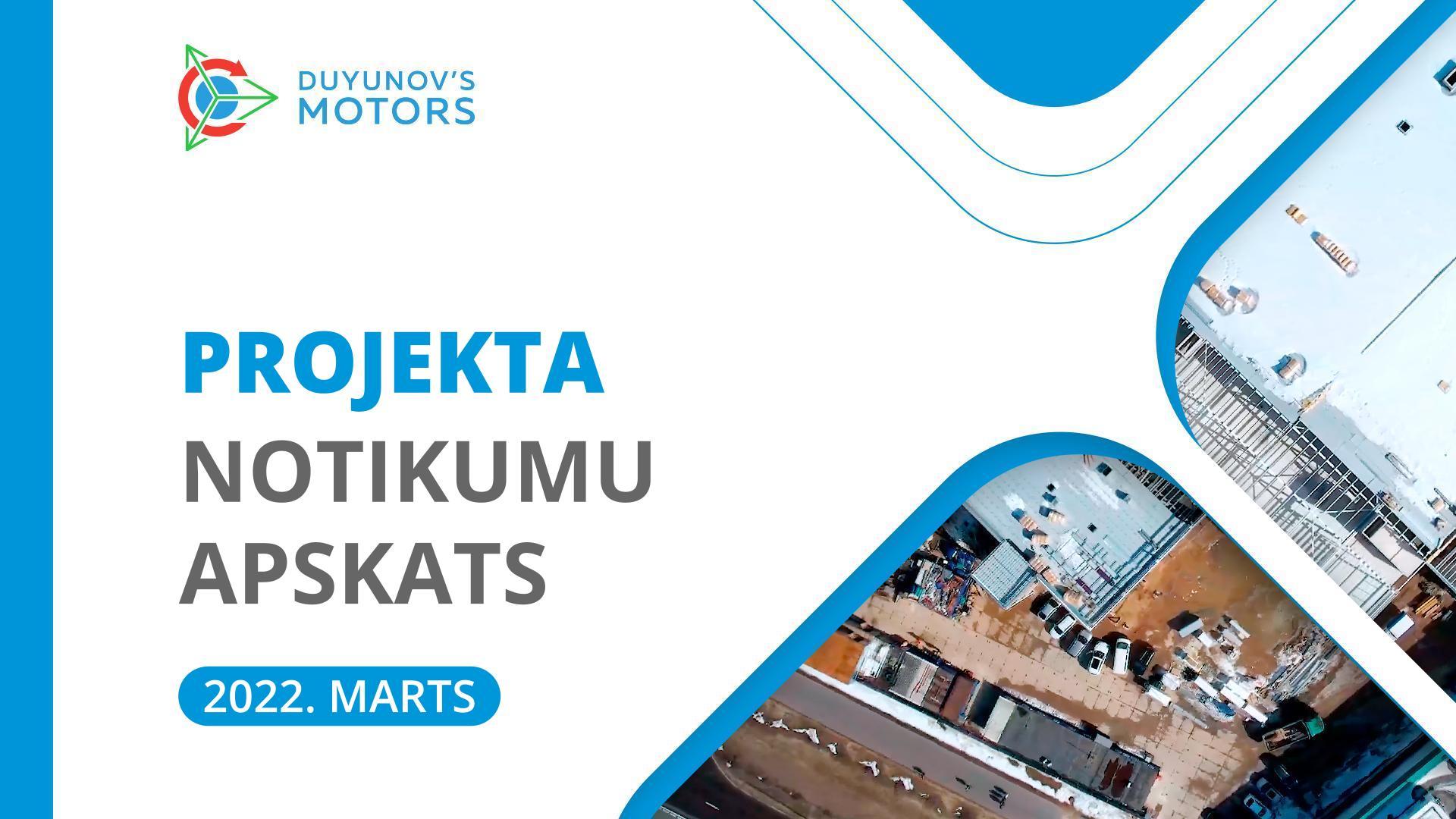 Marta apskats: projekta «Dujunova dzinēji» galvenie mēneša notikumi