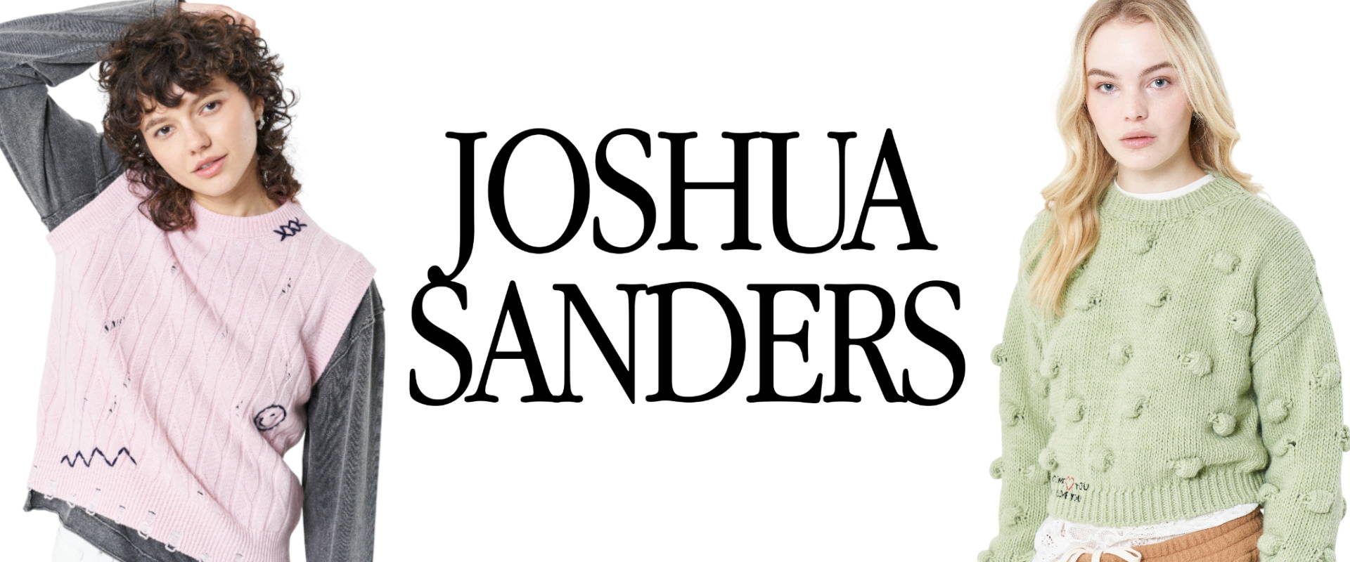 JOSHUA SANDERS FW25 fashion banner with models. Clothing made in italy
