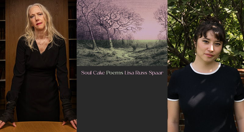Lisa Russ Spaar: Soul Cake – in Conversation with Kaitlyn Airy