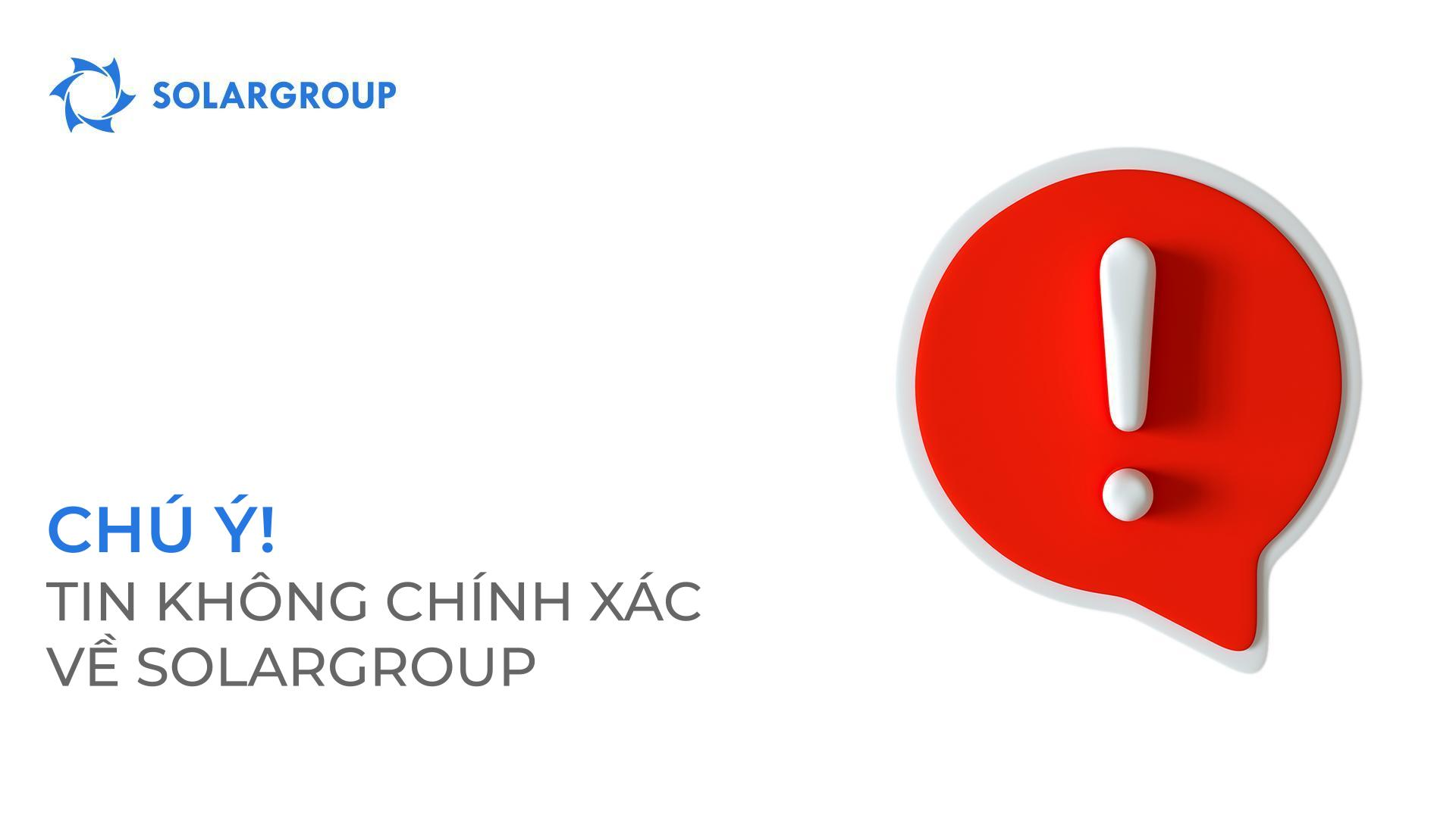 Chú ý! Tin không chính xác về SOLARGROUP