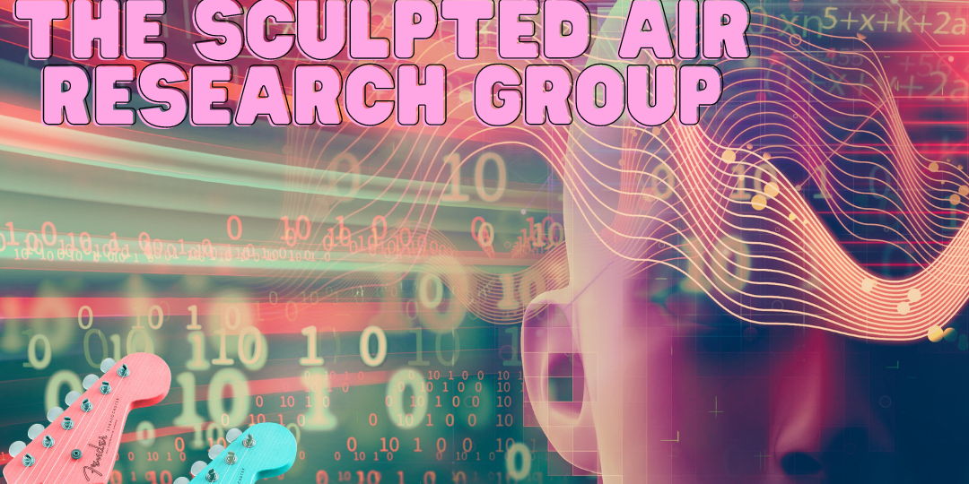 The Sculpted Air Research Group promotional image