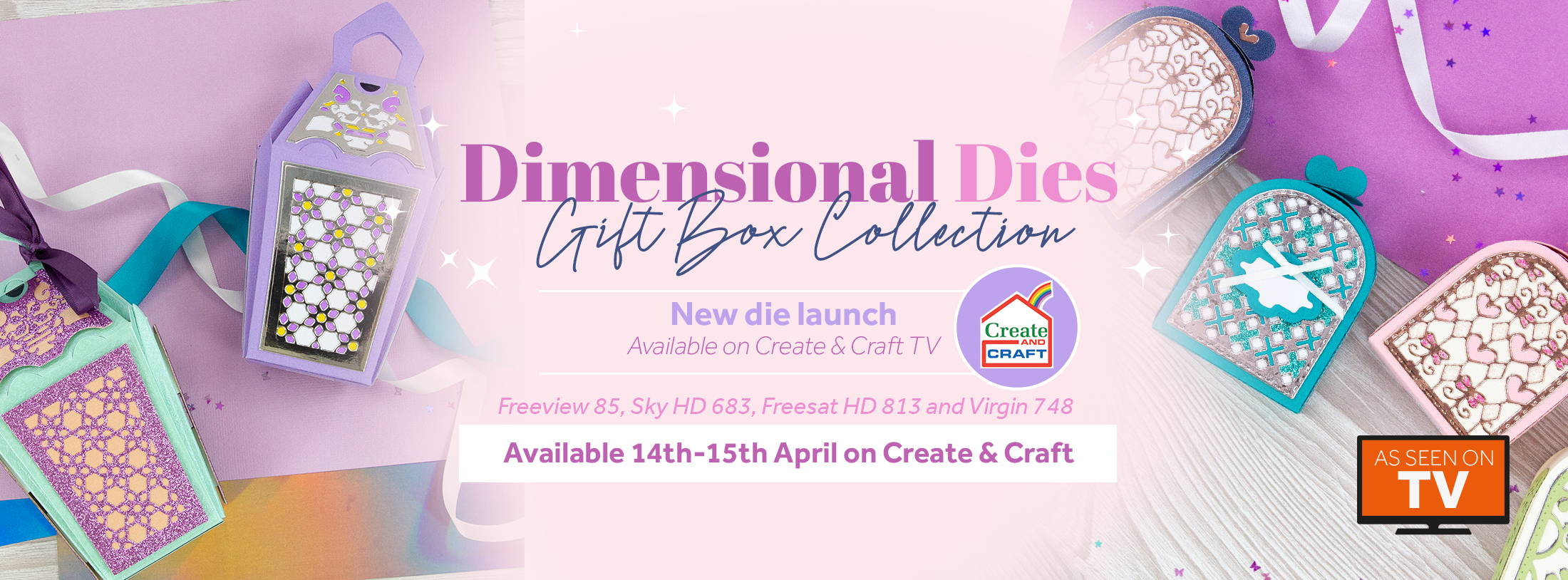 Domed Card & Gift Box Collection, exclusive die launch on Create and Craft TV. 14th to the 18th of February 2022.