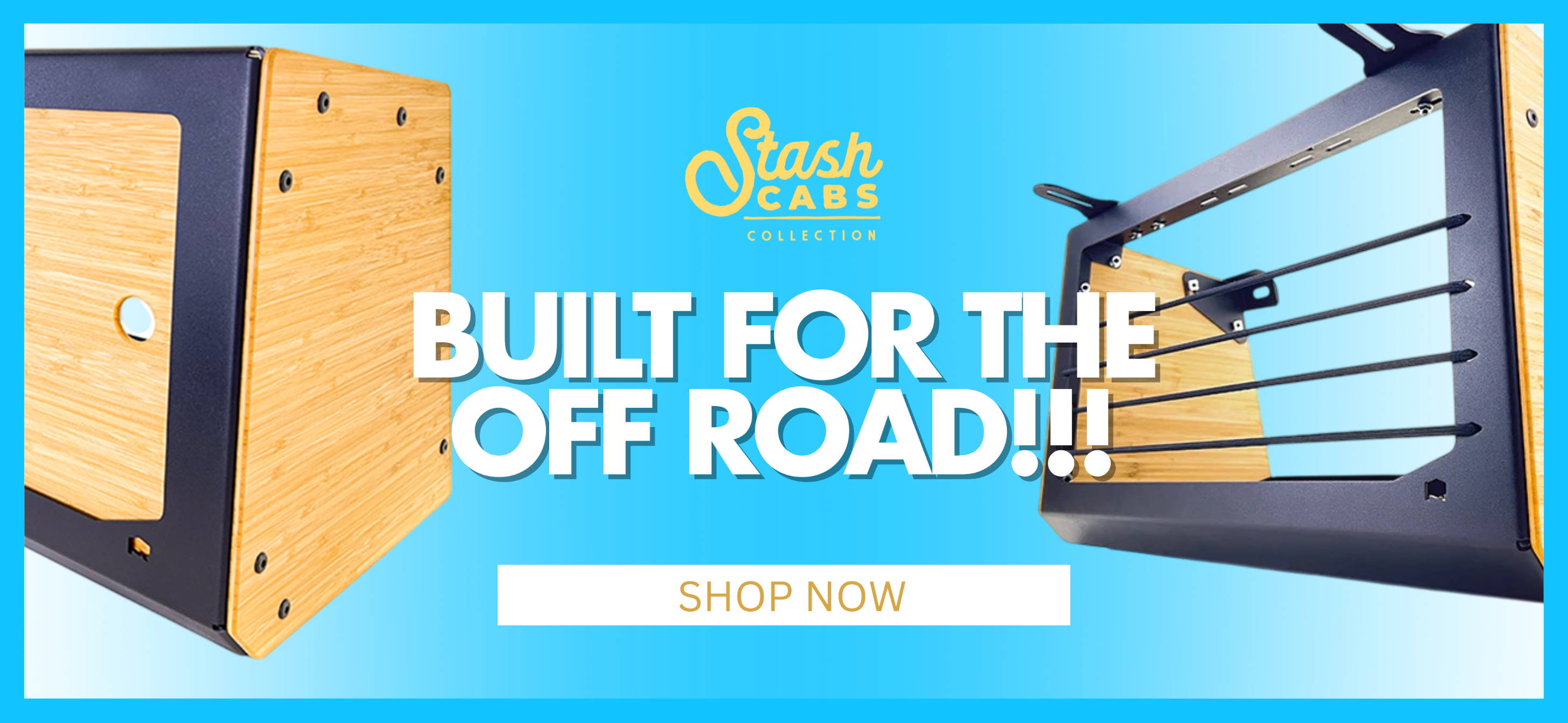 Stashcabs Collection for Vans - Built for the off road